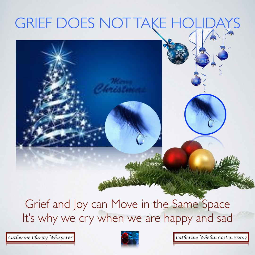 Grief Does NOT take Holidays.001.jpg